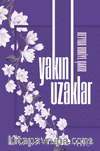 Yakın Uzaklar