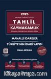 Tahlil  Mahalli İdareler ve Türkiye'nin İdari Yapısı Konu Anlatım Kitabı