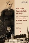 Türk Silahlı Kuvvetleri’nde Bir Ömür & Kuleli, Harbiye, Kore, Kıbrıs ve  Türk Mukavemet Teşkilatı  - Hatıralarım