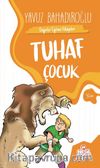 Tuhaf Çocuk