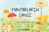 Mantarların Dansı