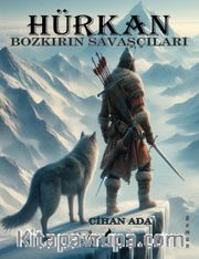 Hürkan <br /> Bozkırın Savaşçıları