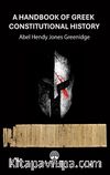 A Handbook Of Greek Constitutional History