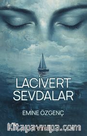 Lacivert Sevdalar