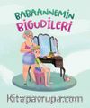 Babaannemin Bigudileri