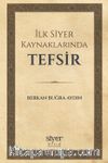İlk Siyer Kaynaklarında Tefsir