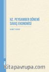 Hz. Peygamber Dönemi Savaş Ekonomisi