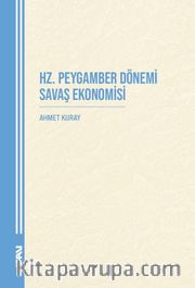 Hz. Peygamber Dönemi Savaş Ekonomisi