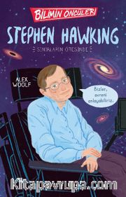 Bilimin Öncüleri Stephen Hawking
