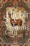 Hiçbir Şey Yokmuş Gibi