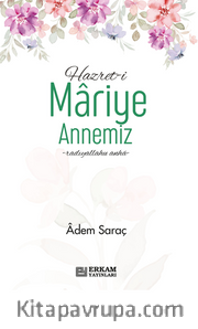Hazreti Mariye Annemiz
