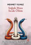 Soğuk Masa Sıcak Ölüm