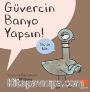 Güvercin Banyo Yapsın!