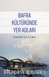 Bafra Kültüründe Yer Adları