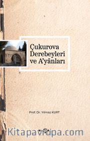 Çukurova Derebeyleri ve A’yanları