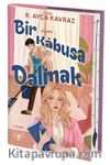 Bir Kabusa Dalmak (Ciltli)