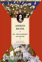 Hz. Peygamberin Savaşları