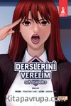 Derslerini Verelim Get Schooled (İkinci Cilt)