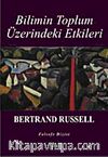 Bilimin Toplum Üzerindeki Etkileri
