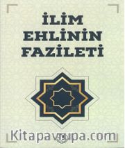 İlim Ehlinin Fazileti