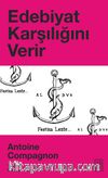 Edebiyat Karşılığını Verir