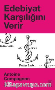 Edebiyat Karşılığını Verir