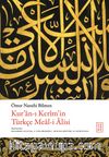 Kur’an-ı Kerîm’in Türkçe Meal-i Âlisi