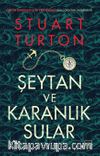 Şeytan ve Karanlık Sular