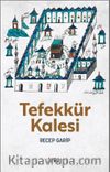 Tefekkür Kalesi