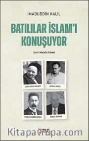 Batılılar İslam'ı Konuşuyor