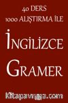 40 Ders 1000 Alıştırma İle İngilizce Gramer