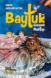 Baytuk ve Gizemli Mektup