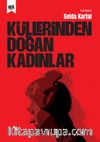 Küllerinden Doğan Kadınlar
