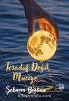 Tesadüf Değil Mucize
