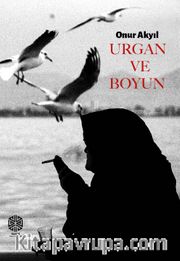 Urgan ve Boyun