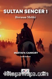 Sultan Sencer 1 / Horasan Meliki