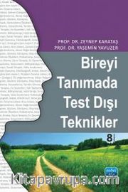Bireyi Tanımada Test Dışı Teknikler
