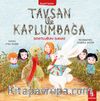 Tavşan ile Kaplumbağa & Dostluğun Dansı  