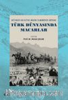 Dünden Bugüne Bilim Tarihinin İzinde Türk Dünyasında Macarlar