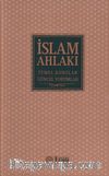 İslam Ahlakı & Temel Konular Güncel Yorumlar
