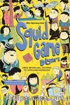 Squid Game Diyarı & Kore Oyunları, Kültürü ve Davranış Biçimleri