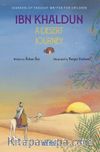 Ibn Khaldun A Desert Journey