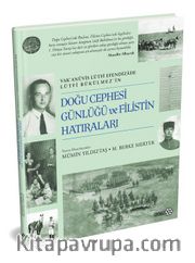 Doğu Cephesi Günlüğü ve Filistin Hatıraları