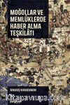 Moğollar ve Memlûklerde Haber Alma Teşkilatı
