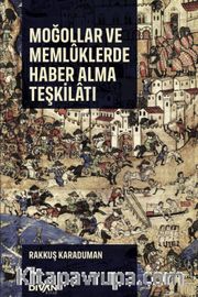 Moğollar ve Memlûklerde Haber Alma Teşkilatı