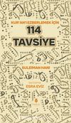 Kuran’ı Ezberlemek İçin 114 Tavsiye