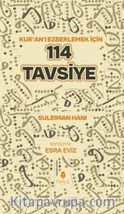 Kuran’ı Ezberlemek İçin 114 Tavsiye