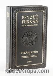 Feyzü'l Furkan Kur'an-ı Kerîm ve Tefsirli Meali (Orta Boy - Mushaf ve Meal - Ciltli) Hakiki Deri