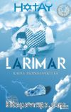 Larimar & Kahve Tadında Öyküler