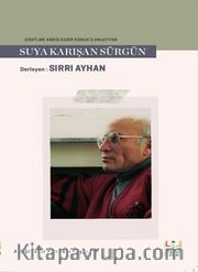 Suya Karışan Sürgün